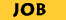 JOB